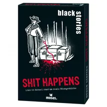 Moses Black Stories Shit Happens