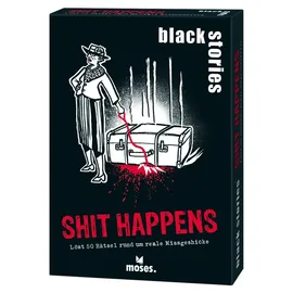 Moses Black Stories Shit Happens