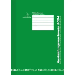 RNK-Verlag Formularbuch Ausbildungsnachweis, wöchentliche/monatliche Eintragungen DIN A4 28 Seiten