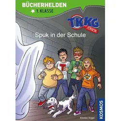 KOSMOS 170960 Bücherhelden 1.Klasse TKKG Junior Spuk in der Schule