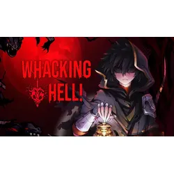 Whacking Hell!