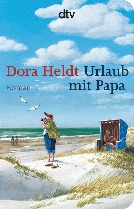 Urlaub Mit Papa - Dora Heldt, Taschenbuch