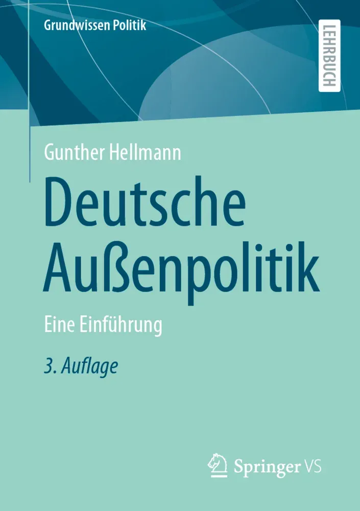 Deutsche Außenpolitik - Gunther Hellmann  Kartoniert (TB)