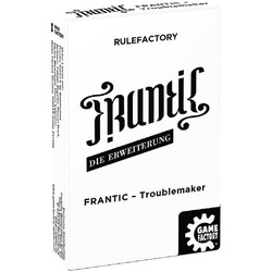 Frantic, Troublemaker (Spiel-Zubehör)