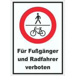 HB-Druck Für Fußgänger und Radfahrer verboten Aufkleber A4 (210x297mm)