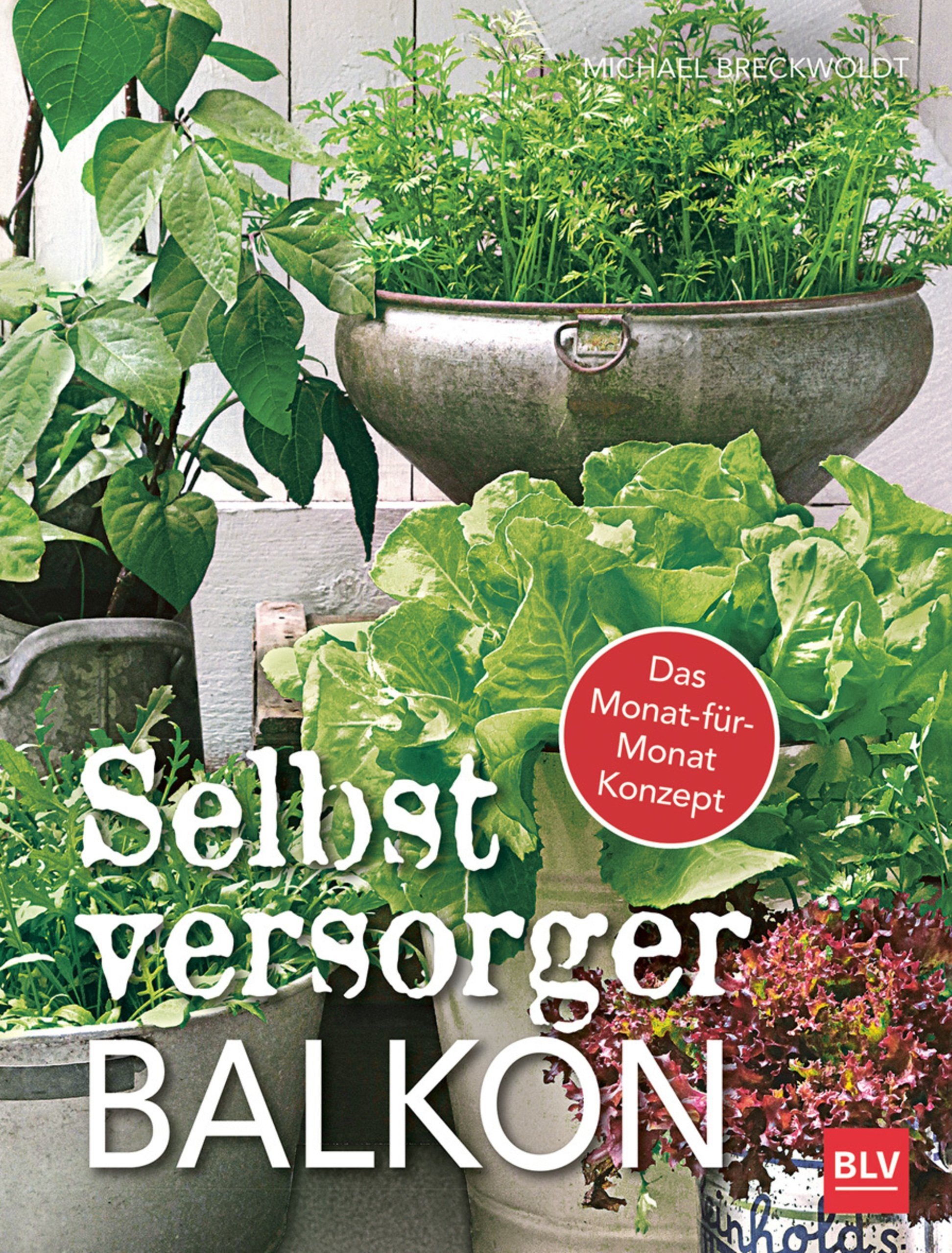 Selbstversorger – Balkon