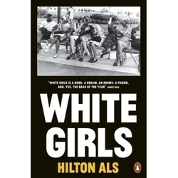 White Girls - Hilton Als, Kartoniert (TB)