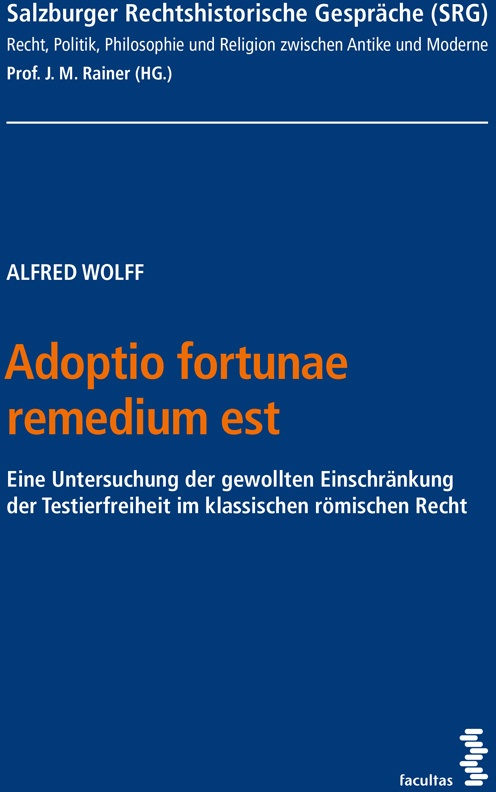 Adoptio Fortunae Remedium Est - Alfred Wolff  Kartoniert (TB)