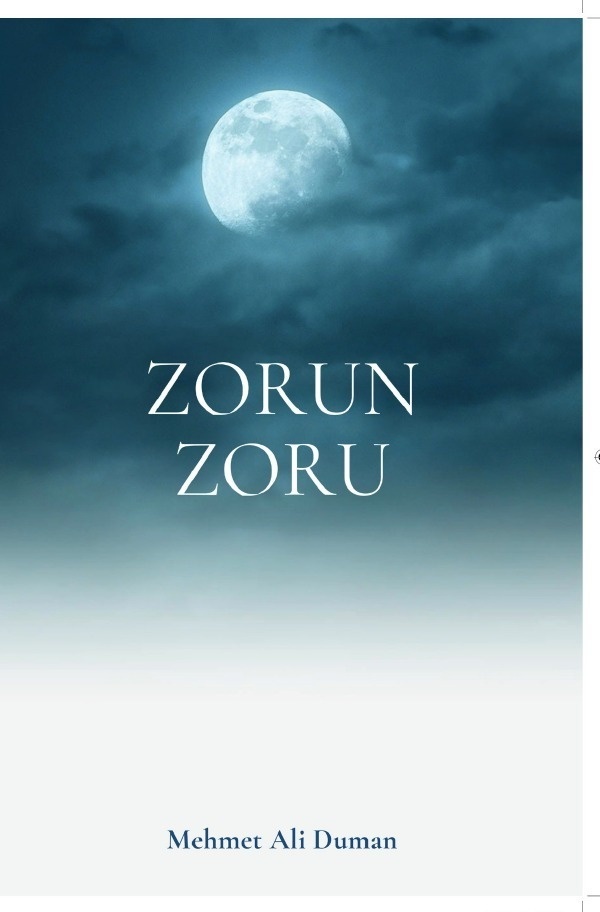 Zorun Zoru - Mehmet Ali Duman  Kartoniert (TB)