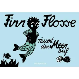 Kunstanstifter GmbH Finn Flosse räumt das Meer auf