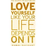 HarperCollins Publishers Love Yourself Like Your Life Depends on It