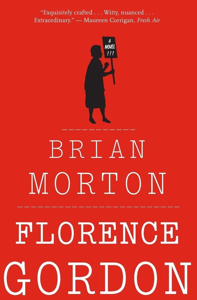Florence Gordon: Buch von Brian Morton