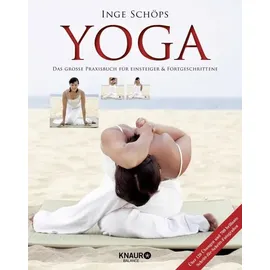 Knaur Balance Yoga - Das große Praxisbuch für Einsteiger & Fortgeschrittene