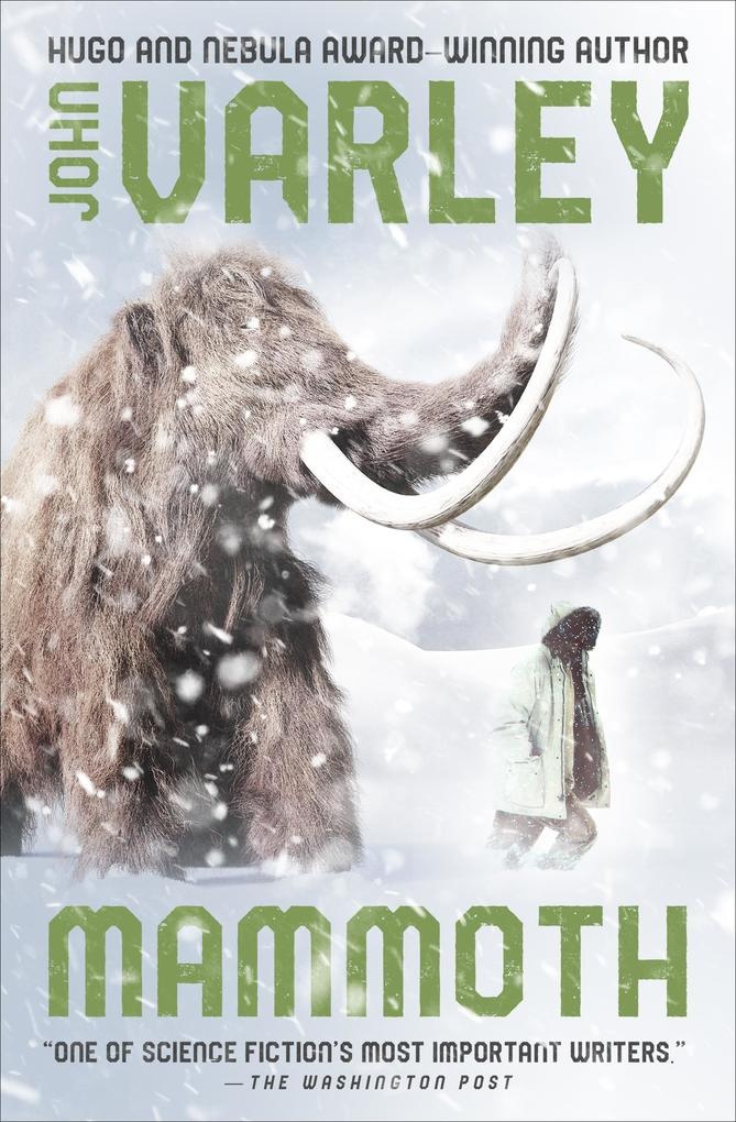 Mammoth: eBook von John Varley