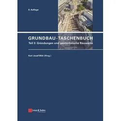 Grundbau-Taschenbuch: Teile 1-3 / Grundbau-Taschenbuch