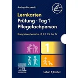 Urban & Fischer Lernkarten Prüfung – Tag 1, Pflegefachperson, Kompetenzbereiche I.1, II.1, I.5, I.6, IV: Schriftlich 1 (PFLEGE - Lehrbuch - Urban & Fischer Verlag)