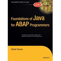 Foundations of Java for ABAP Programmers, Fachbücher von Alistair Rooney