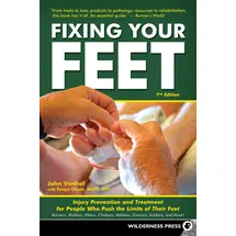 Wilderness Press Fixing Your Feet: Injury Prevention and Treatment for Athletes