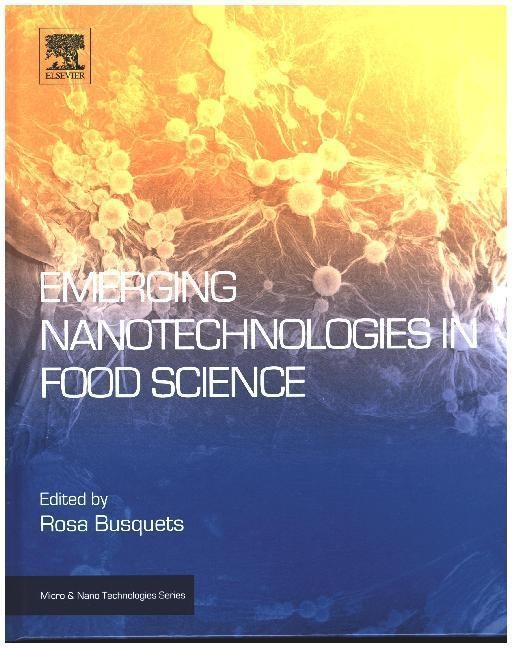 Emerging Nanotechnologies In Food Science - Rosa Busquets  Gebunden