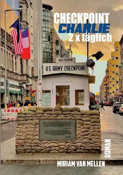 Preisvergleich Produktbild Checkpoint Charlie - 2 x Täglich