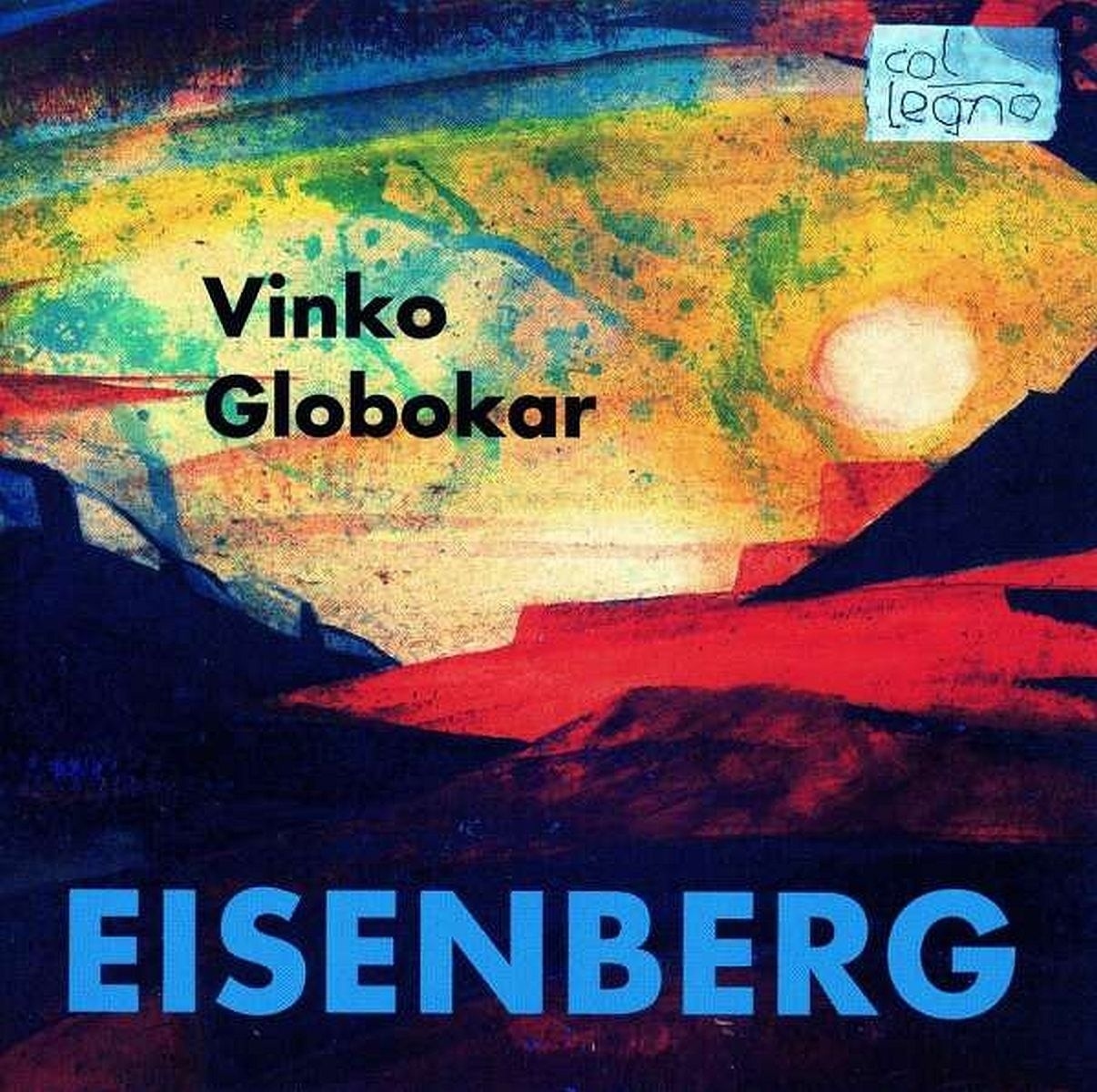 Eisenberg/Airs De Voyagers/Labour - Globokar  University of Illinois New Music Ensemble. (CD)