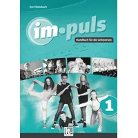 Helbling Verlag GmbH im.puls 1 - Der Lehrerband. Ausgabe