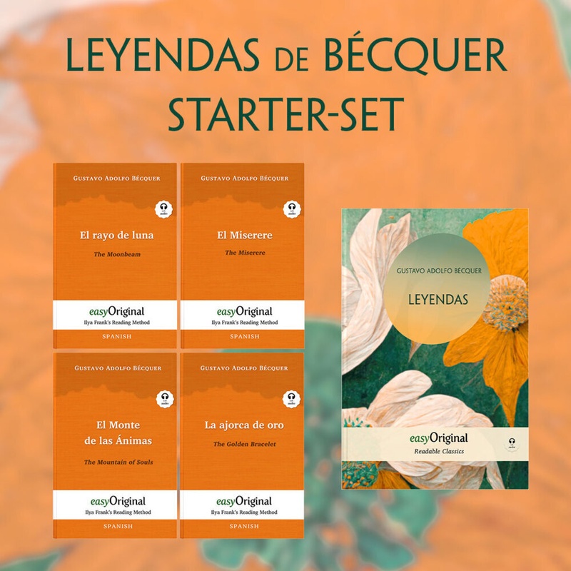 Easyoriginal.Com - Ilya Frank's Reading Method - Spanish / Leyendas De Bécquer (With Audio-Online) - Starter-Set - Spanish-English, M. 5 Audio, M. 5 A