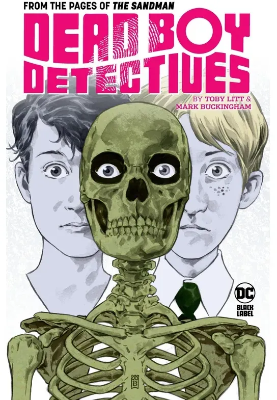 Dead Boy Detectives By Toby Litt & Mark Buckingham - Toby Litt, Kartoniert (TB)