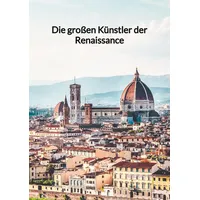Jaltas books Die großen Künstler der Renaissance