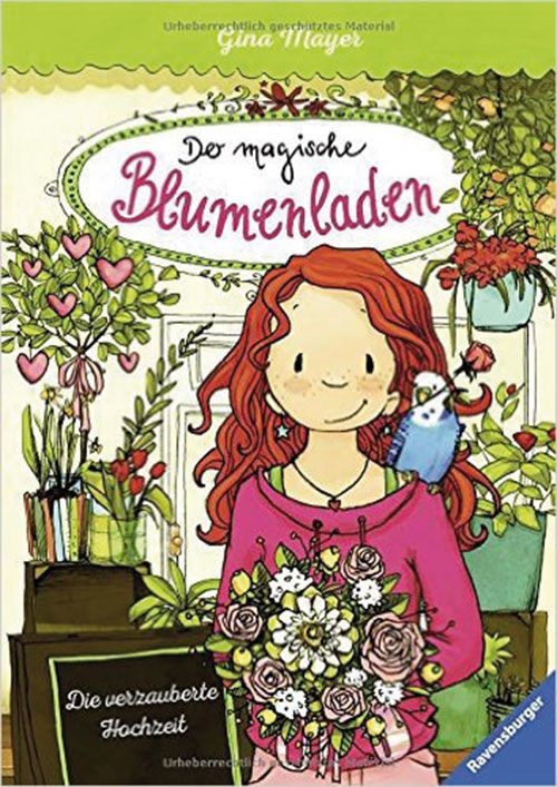 Die verzauberte Hochzeit - Der magische Blumenladen (Bd. 5)