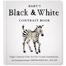 b blue star press Baby's Black and White Contrast Book: High-Contrast Art for Visual Stimulation at Tummy Time (Our Little Adventures Series, Band 4)