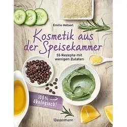 Buch "Kosmetik aus der Speisekammer"