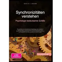 Epubli Synchronizitäten verstehen: Psychologie bedeutsamer Zufälle