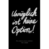 Gerth Medien Unmöglich ist keine Option!