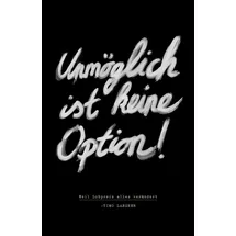 Gerth Medien Unmöglich ist keine Option!