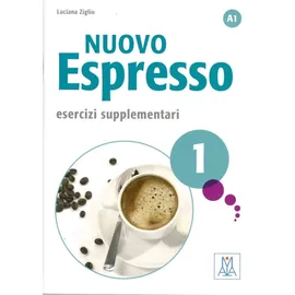 Hueber Nuovo Espresso 1 - einsprachige Ausgabe: corso di italiano / Esercizi supplementari - Übungsbuch mit Lösungen