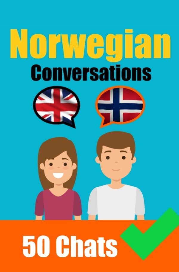 Conversations In Norwegian | English And Norwegian Conversations Side By Side - Auke de Haan  Kartoniert (TB)