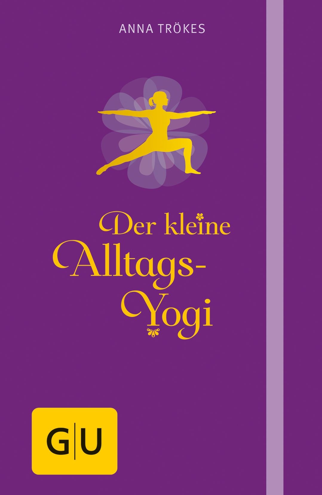 Der kleine Alltags-Yogi Buch 1 St