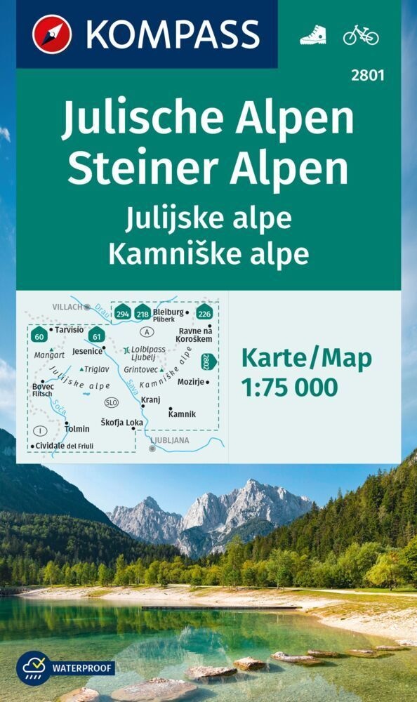 Kompass Wanderkarte 2801 Julische Alpen/Julijske Alpe  Steiner Alpen/Kamniske Alpe 1:75.000  Karte (im Sinne von Landkarte)