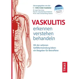 Trias Vaskulitis erkennen, verstehen, behandeln