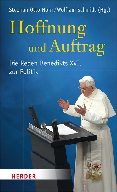 Hoffnung Und Auftrag - Benedikt XVI.  Gebunden