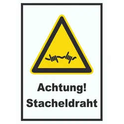 Achtung Stacheldraht A4 (210x297mm) Schild