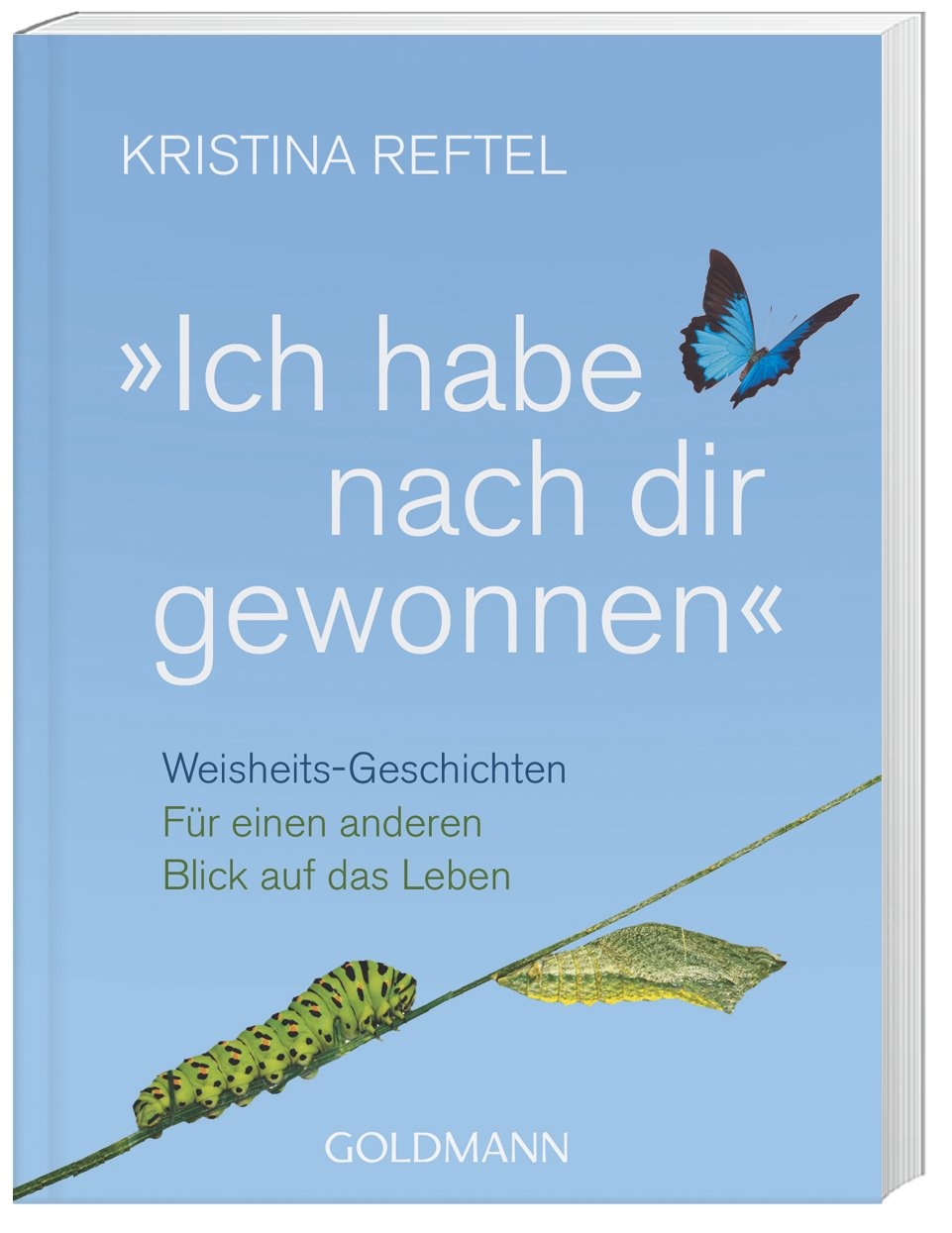 Ich Habe Nach Dir Gewonnen - Kristina Reftel  Taschenbuch