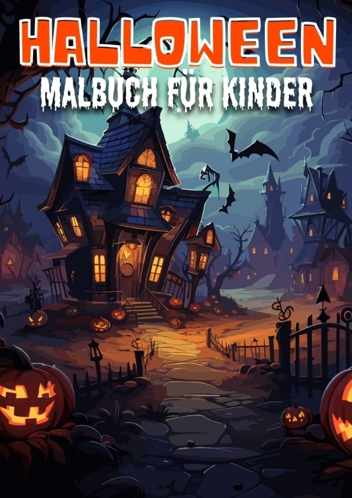 Halloween Malbuch  | Halloween Geschenk | Halloween Ausmalbilder - Kindery Verlag  Kartoniert (TB)