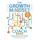 Ulysses Press The Growth Mindset Coach, Second Edition: The Best-Selling Teacher's Handbook for Fostering Growth and Success (Fully Updated and Revised Month-by-Month Guide)