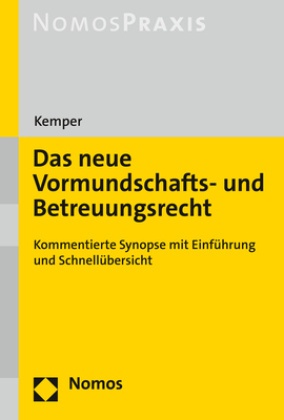 Das Neue Vormundschafts- Und Betreuungsrecht - Rainer Kemper  Kartoniert (TB)