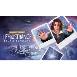 Life is Strange: Double Exposure Ultimate Edition
