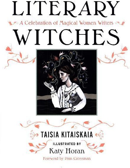 Literary Witches - Taisia Kitaiskaia  Gebunden