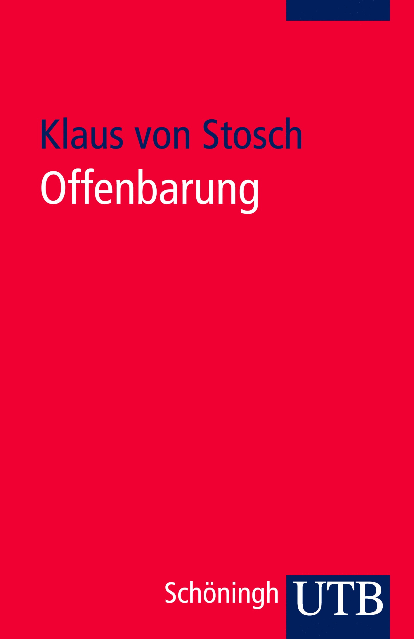 Offenbarung - Klaus von Stosch  Taschenbuch
