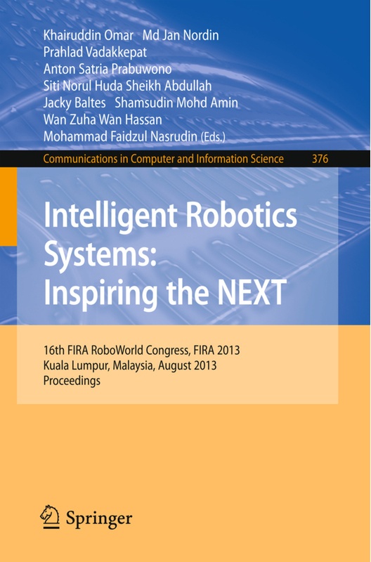 Intelligent Robotics Systems: Inspiring The Next, Kartoniert (TB)